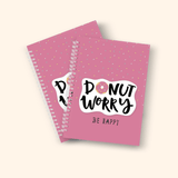 Donut Worry Be Happy Spiral Notebook