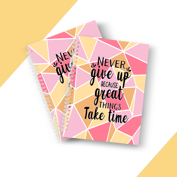Never Give Up Spiral Notebook